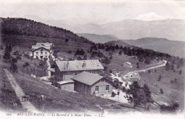 73 - Savoie -   AIX Les BAINS -  Le Revard Et Le Mont Blanc - Aix Les Bains
