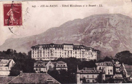 73 - Savoie -   AIX Les BAINS - Hotel Mirabeau Et Le Revard - Aix Les Bains