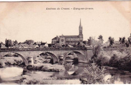 71 - Saone Et Loire -  ETANG Sur ARROUX - Le Pont Et Vue Generale - Autres & Non Classés