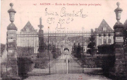 71 - Saone Et Loire -  AUTUN - Ecole De Cavalerie - Entrée Principale - Autun