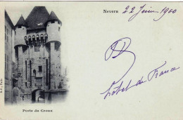 58 - Nievre -   NEVERS -  Porte Du Croux - Carte Précurseur - Nevers