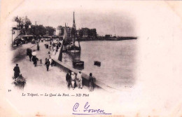76 - Seine Maritime -  LE TREPORT -  Le Quai Du Port - Carte Precurseur - Le Treport