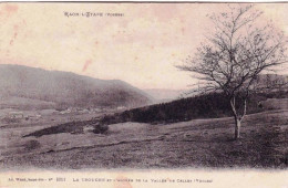 88 - Vosges -  RAON - L ETAPE -  La Trouche Et L Entrée De La Vallée De Celles - Raon L'Etape