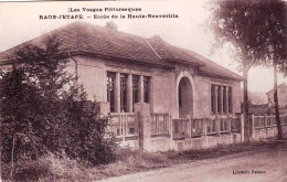 88 - Vosges -  RAON - L ETAPE - Ecole De La Haute - Neuveville - Raon L'Etape