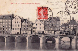 77 - Seine Et Marne -  MEAUX -  Pont Et Moulins Du Marché - Meaux