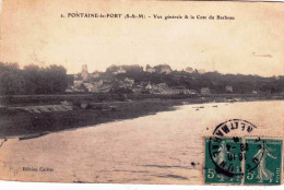 77 - Seine Et Marne - FONTAINE Le PORT - Vue Generale Et La Cote Du Barbeau - Altri & Non Classificati