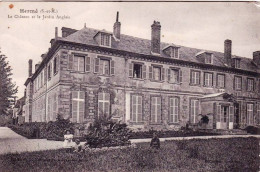 77 - Seine Et Marne -  HERME - Le Chateau Et Le Jardin Anglais - Altri & Non Classificati