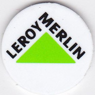 Jeton De Caddie En Plastique - Leroy-Merlin 2 - Grande Surface De Bricolage - Trolley Token/Shopping Trolley Chip