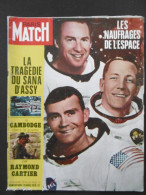 Paris Match N°1094 25 Avril 1970 Lovell, Swigert, Haise, Les Naufragés De L'espace; La Tragédie Du Sana D'Assy - Testi Generali