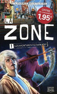 La Zone Tome 1 : Les Aventures D'Edwin Robi - Other & Unclassified