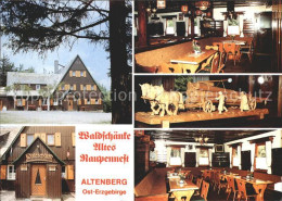 72181236 Altenberg Dippoldiswalde Waldschaenke Altes Raupennest  Altenberg Dippo - Altenberg