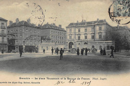 GRENOBLE : La Place Vaucanson Et La Banque De France - Tres Bon Etat - Banques