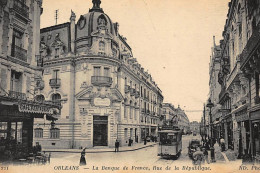 ORLEANS : Rue De La Republique La Banque De France - Tres Bon Etat - Banken