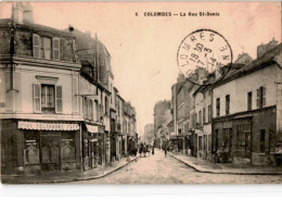 COLOMBES: La Rue Saint-denis - Très Bon état - Colombes