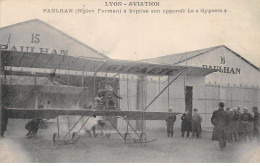 LYON - Aviation - Paulhan A Baptisé Son Appareil Le " Gypaète " - Très Bon état - Otros & Sin Clasificación