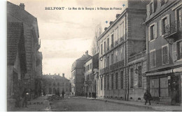 BANQUE DE FRANCE - BELFORT : La Rue De La Banque, La Banque De France - Tres Bon Etat - Bancos
