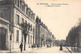 BANQUE DE FRANCE - BOURGES : Avenue Eugene-brisson, La Banque De France - Tres Bon Etat - Banks