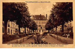 BANQUE DE FRANCE - VILLEFRANCHE-en-BEAUJOLAIS : Le Square Etienne-poulet Sur La Place De La Sous-prefecture - Etat - Bancos