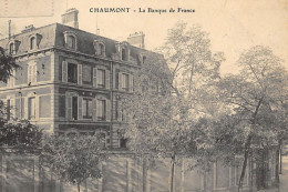 CHAUMONT : Banque De France - Etat - Banken