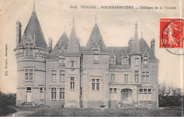 ROCHESERVIERE - Château De La Touche - Très Bon état - Otros & Sin Clasificación