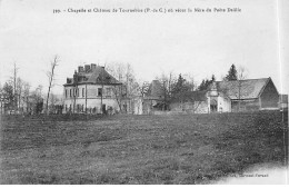 Chapelle Et Château De TOURNEBIZE - Très Bon état - Other & Unclassified