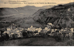 LE CHAMBON - Vue Générale Et La Vallée Du Mont Dore - Très Bon état - Other & Unclassified