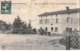 LE VAURIAT - Hôtel De La Gare - état - Autres & Non Classés