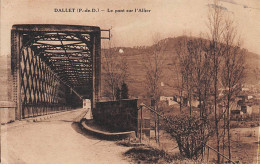 DALLET - Le Pont Sur L'Allier - état - Otros & Sin Clasificación
