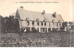 NOIRMOUTIER - Le Château De La Blanche - état - Noirmoutier