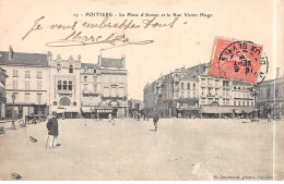 POITIERS - La Place D'Armes Et La Rue Victor Hugo - Très Bon état - Poitiers