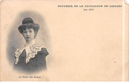 Souvenir De La Cavalcade De LIMOGES - Mai 1904 - La Reine Des Reines - état - Limoges