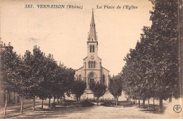 VERNAISON - La Place De L'Eglise - Très Bon état - Autres & Non Classés