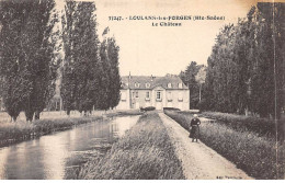 LOULANS LES FORGES - Le Château - Très Bon état - Other & Unclassified