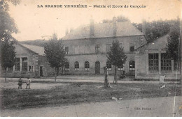 LA GRANDE VERRIERE - Mairie Et Ecole De Garçons - état - Other & Unclassified