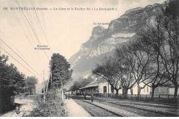 MONTMELIAN - La Gare Et Le Rocher Dit " La Savoyarde " - Très Bon état - Montmelian