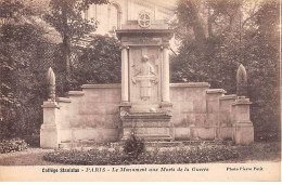 PARIS - Collège Stanislas - Le Monument Aux Morts De La Guerre - Très Bon état - Enseignement, Ecoles Et Universités