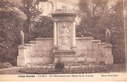 PARIS - Collège Stanislas - Le Monument Aux Morts De La Guerre - Très Bon état - Education, Schools And Universities