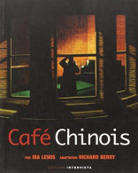 Cafe Chinois - Andere & Zonder Classificatie