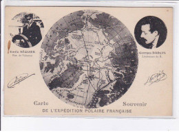 POLAIRE: Emile Séquier, Georges Darcis, Carte Souvenir De L'expédition Polaire Française - Très Bon état - Autres & Non Classés