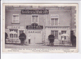 BLOIS: Hostellerie De L'étoile D'or 7 Et 9 Rue Du Bourg-neuf - Très Bon état - Blois