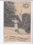 SEGRE: Fête Fédérale De Gymnastique, Segré 27 Juillet 1913 - Très Bon état - Segre