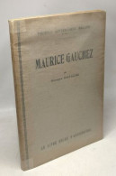 Maurice Gauchez / Profils Littéraires Belges - Autres & Non Classés