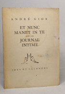 Et Nunc Manet In Te Suivi De Journal Intime - Biografía