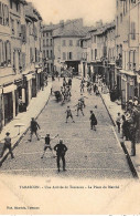 TARASCON : Une Arrivée De Taureaux, La Place Du Marché - Tres Bon Etat - Tarascon