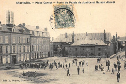 CHARLEVILLE : Place Carnot Porte Du Palais De Justice Et Maison D'arrêt - Tres Bon Etat - Charleville