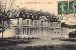 LE GRAND LUCE : Le Chateau - Tres Bon Etat - Le Grand Luce