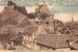 BEAUMONT-sur-SARTHE : Le Vieux Chateau XIIe Siecle - Tres Bon Etat - Beaumont Sur Sarthe