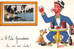 ISLE JOURDAIN : Illustration Jean De Pressac, La Vie Est Belle, Apero - Tres Bon Etat - L'Isle Jourdain