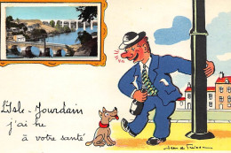ISLE JOURDAIN : Illustration Jean De Pressac, J'ai Bu à Votre Santé - Tres Bon Etat - L'Isle Jourdain
