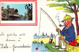 ISLE JOURDAIN : Illustration Jean De Pressac, La Peche Est Bonne - Tres Bon Etat - L'Isle Jourdain